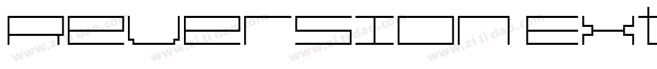 Reversion ExtraBold字体转换